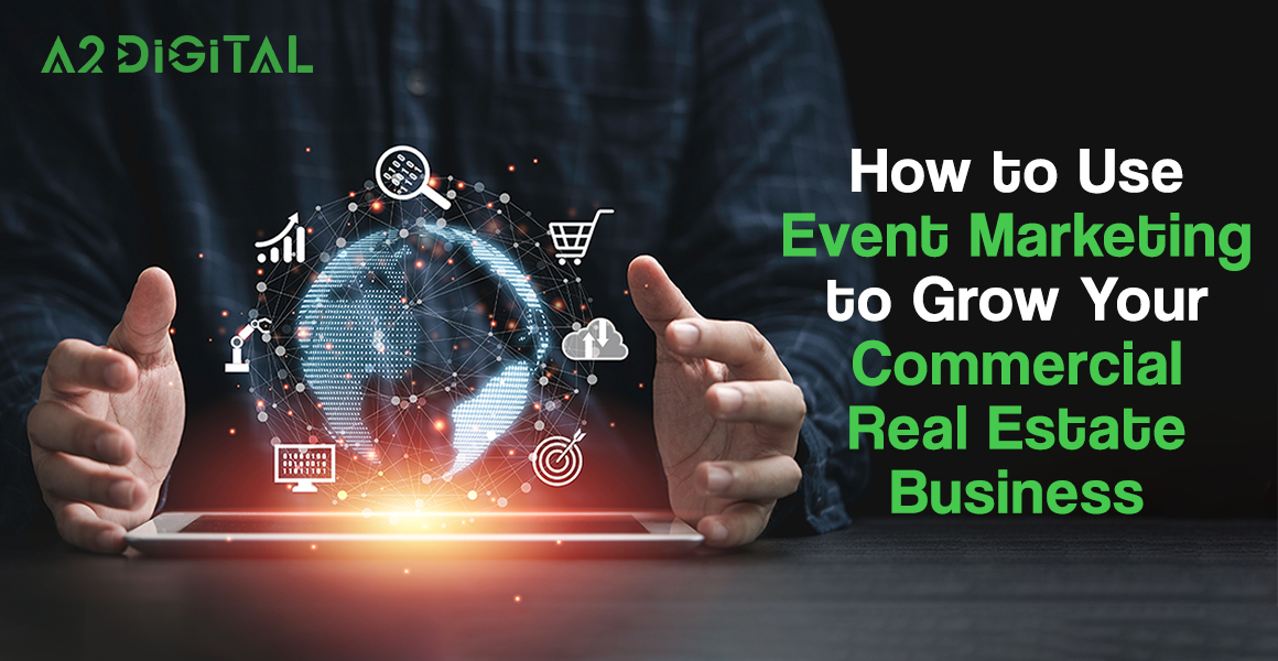 Event Marketing for Commercial Real Estate