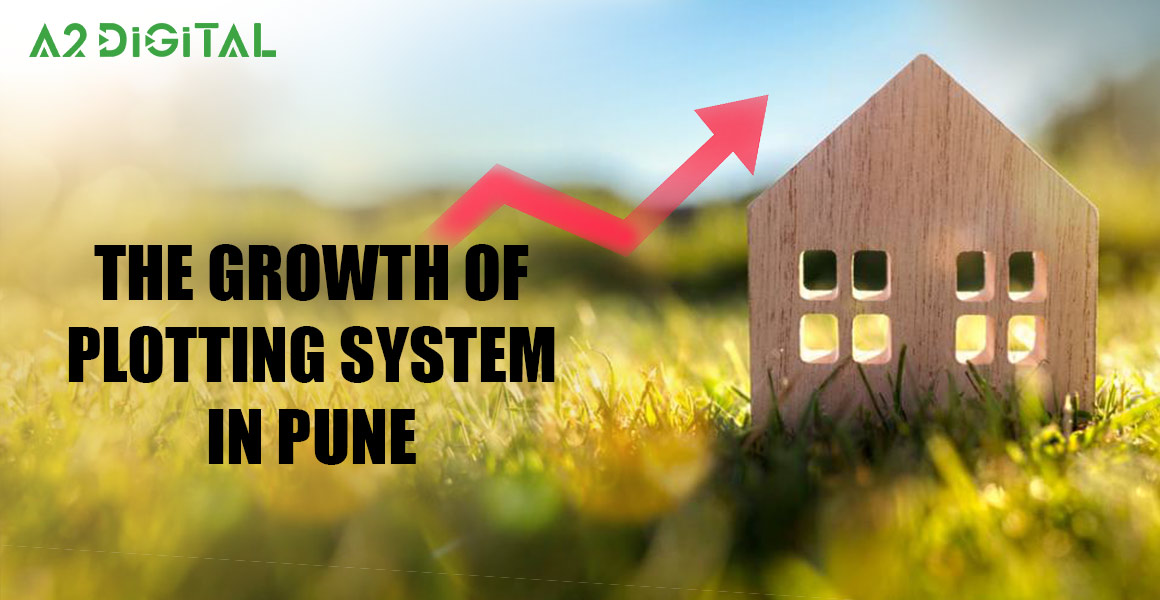 The growth of the plotting system in Pune