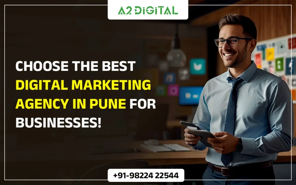 Best Digital Marketing Agency in Pune for Businesses