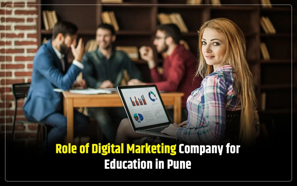 digital marketing company for education in pune